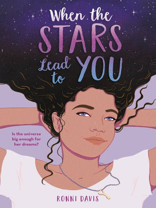 Title details for When the Stars Lead to You by Ronni Davis - Wait list